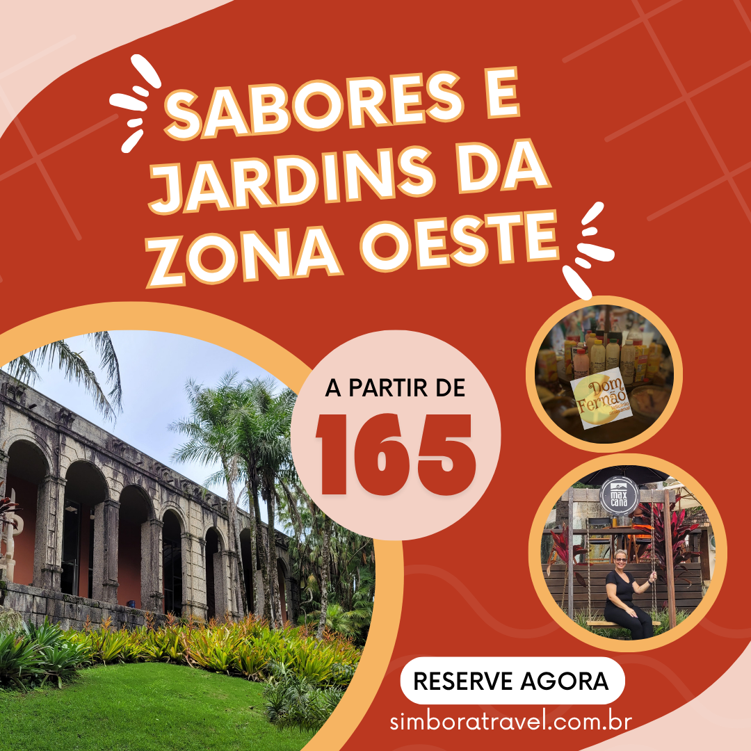 Sabores e Jardins da Zona Oeste