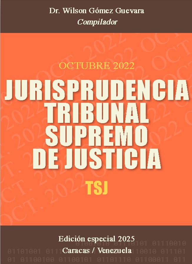 Jurisprudencia Tribunal Supremo de Justicia TSJ Octubre 2022