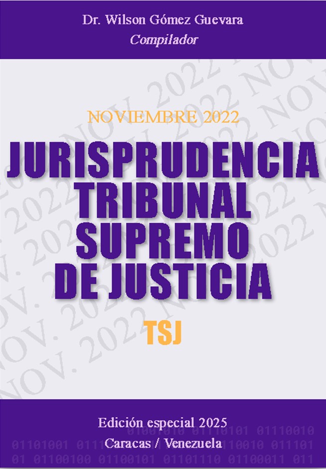 Jurisprudencia Tribunal Supremo de Justicia TSJ Noviembre 2022