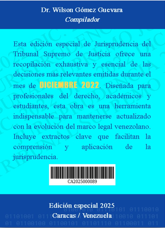 Jurisprudencia Tribunal Supremo de Justicia TSJ  Diciembre 2022