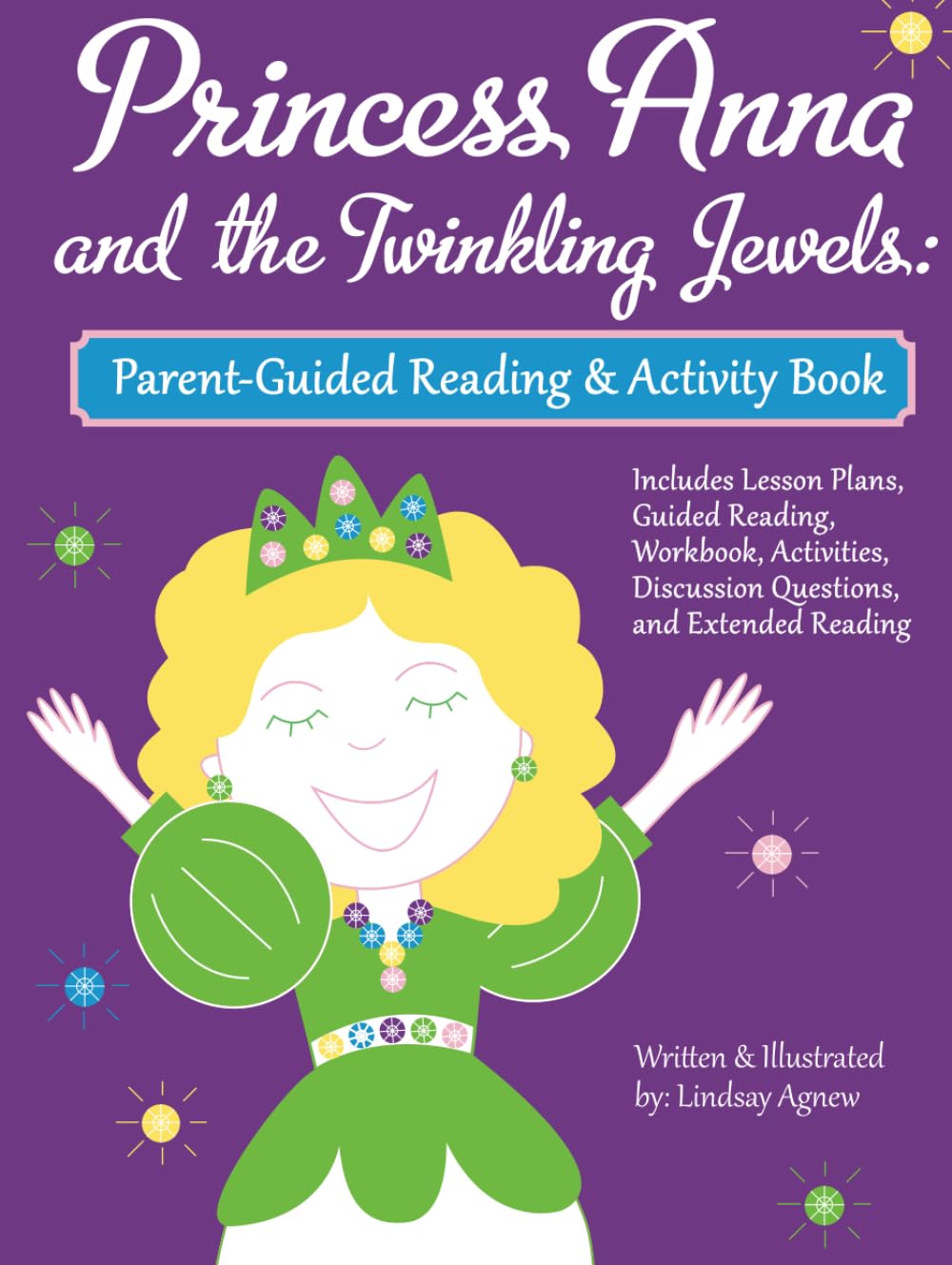 Princess Anna and the Twinkling Jewels: Parent Guided Reading Edition