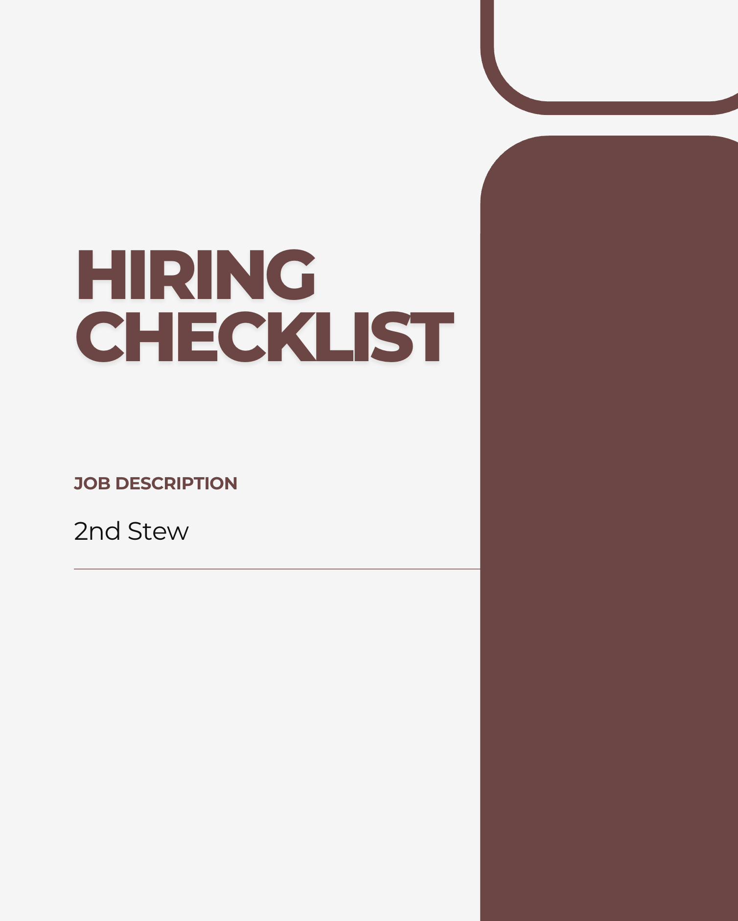 Hiring Checklist: 2nd Stew