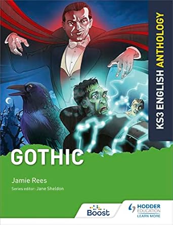 Gothic (KS3 English Anthology)