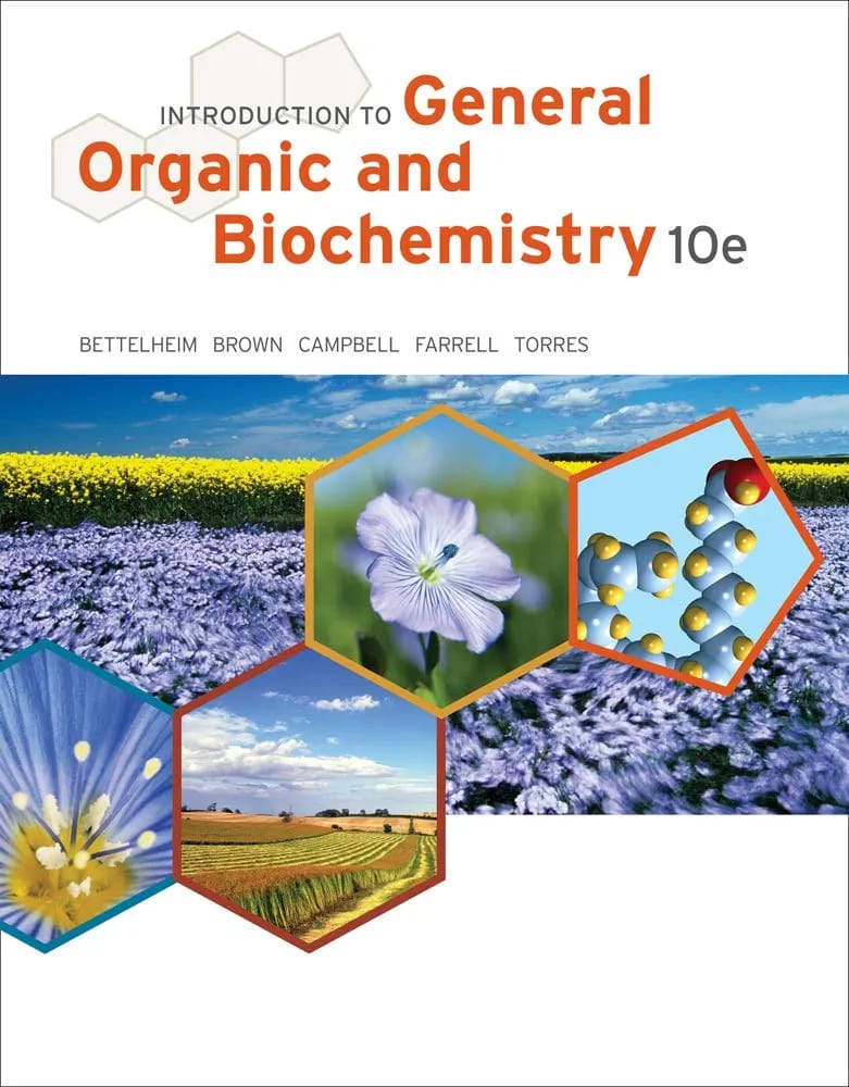 Introduction to General Organic and Biochemistry 10e