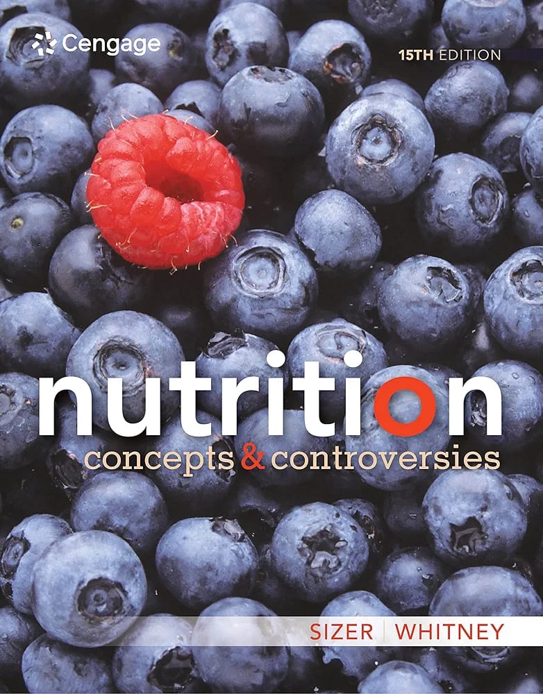 Nutrition: Concepts & Controversies