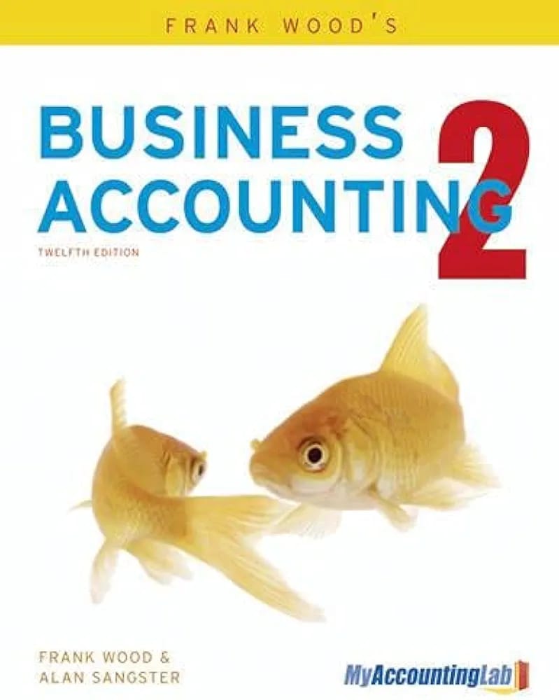 Business Accounting 2 (Twelfth Edition)