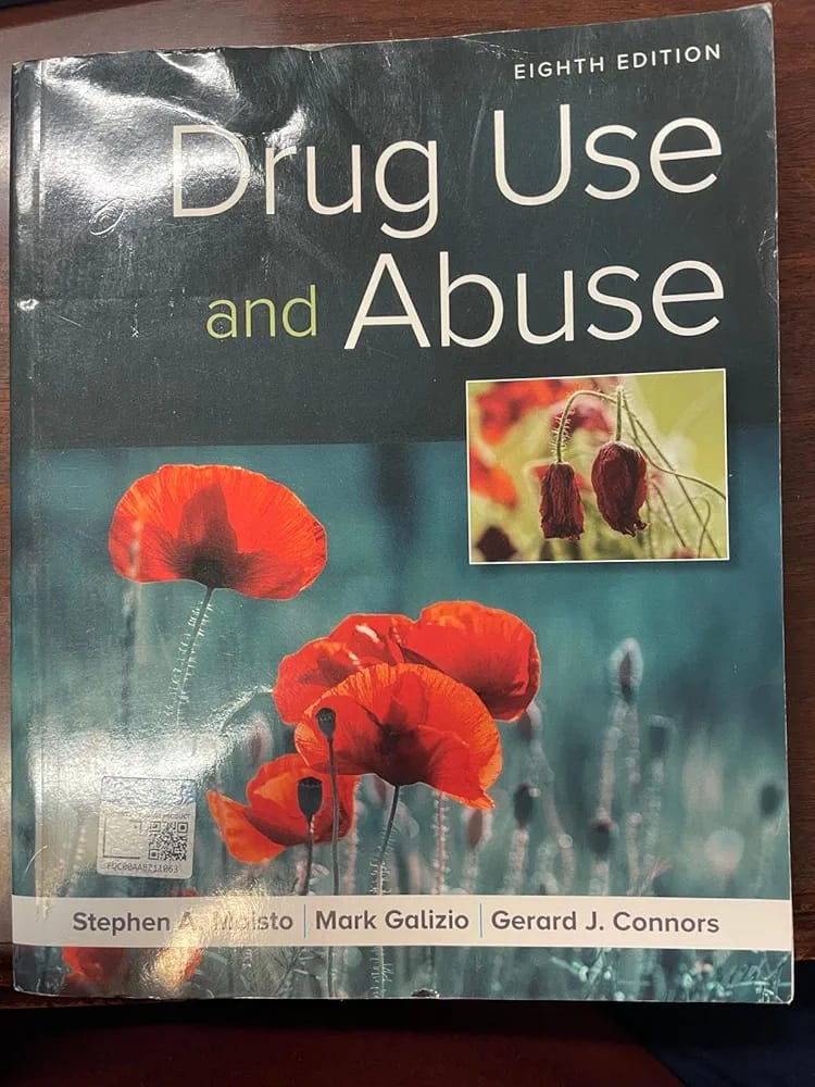 Drug Use and Abuse (Eighth Edition)