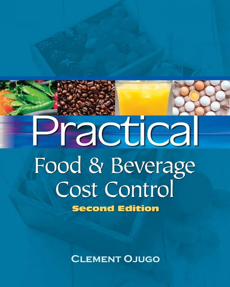 Practical Food & Beverage Cost Control