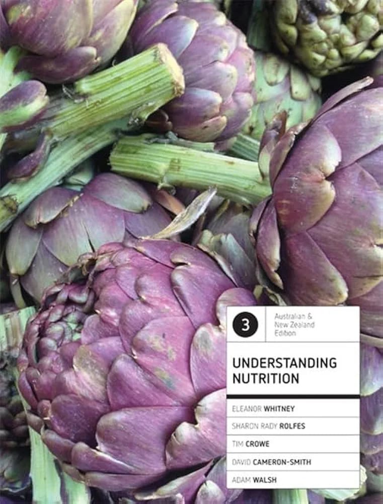 Understanding Nutrition (3rd Australian & New Zealand Edition)