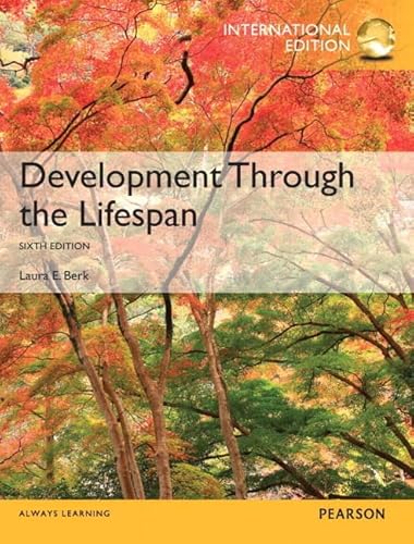 Development Through the Lifespan (Sixth Edition)