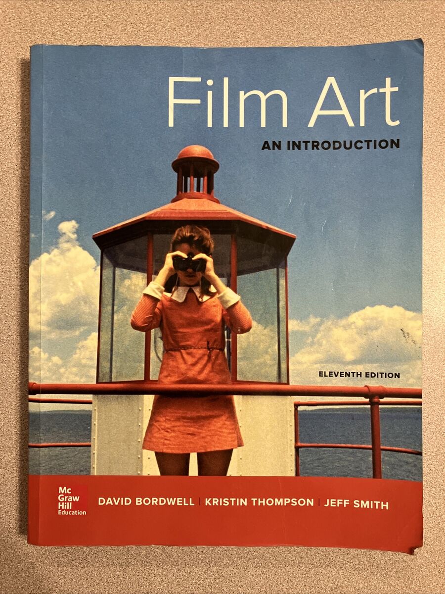 Film Art (Eleventh Edition)