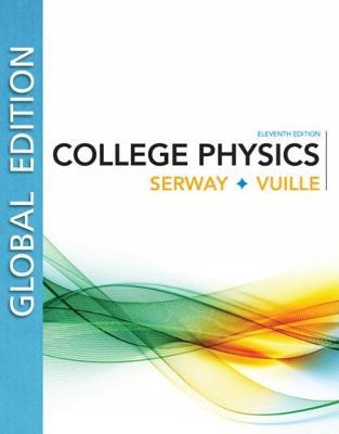 College Physics (Global Edition)