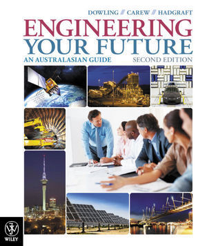 Engineering Your Future: An Australasian Guide (Second Edition)