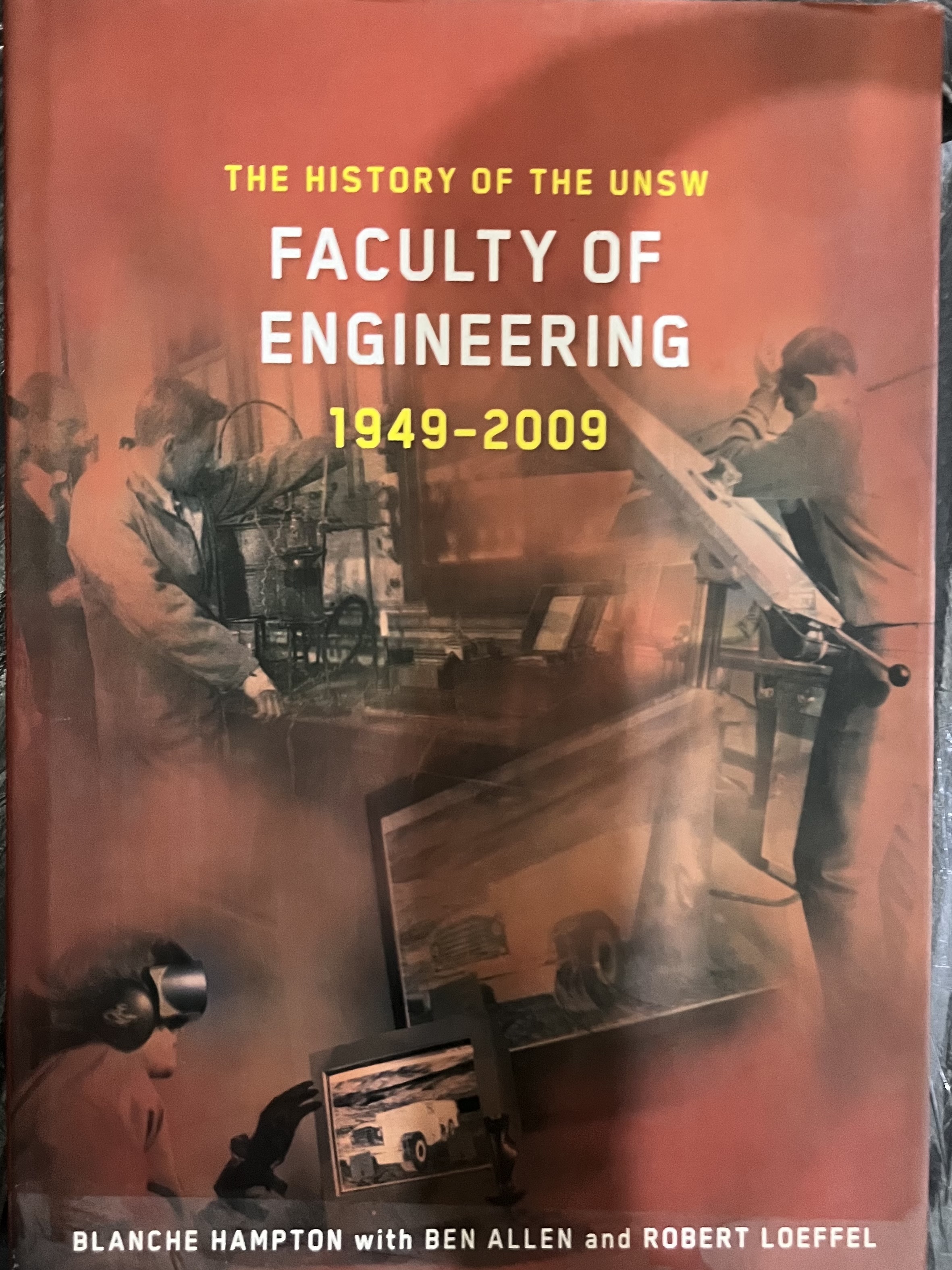 The History of the UNSW Faculty of Engineering: 1949-2009