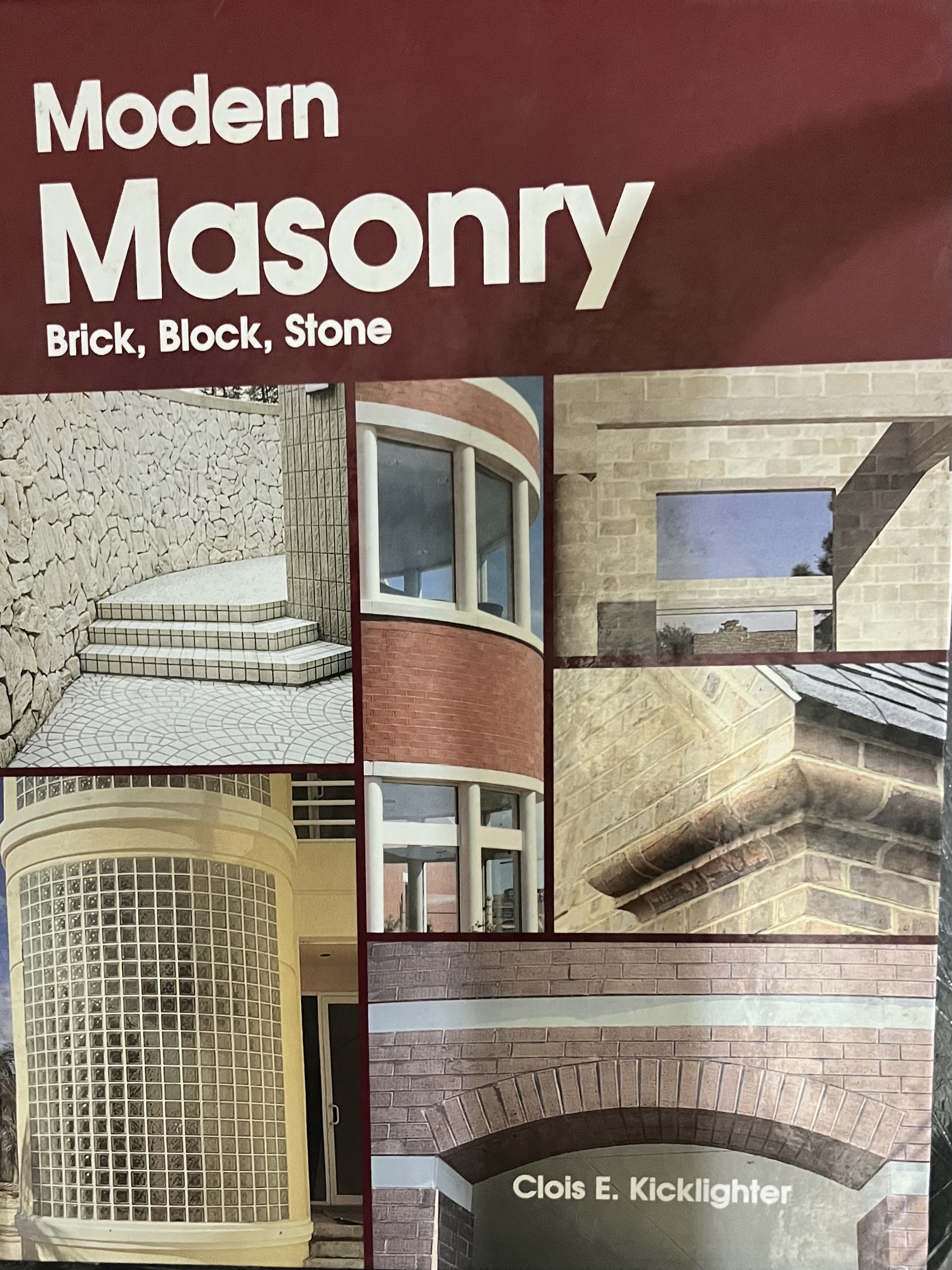 Modern Masonry: Brick, Block, Stone