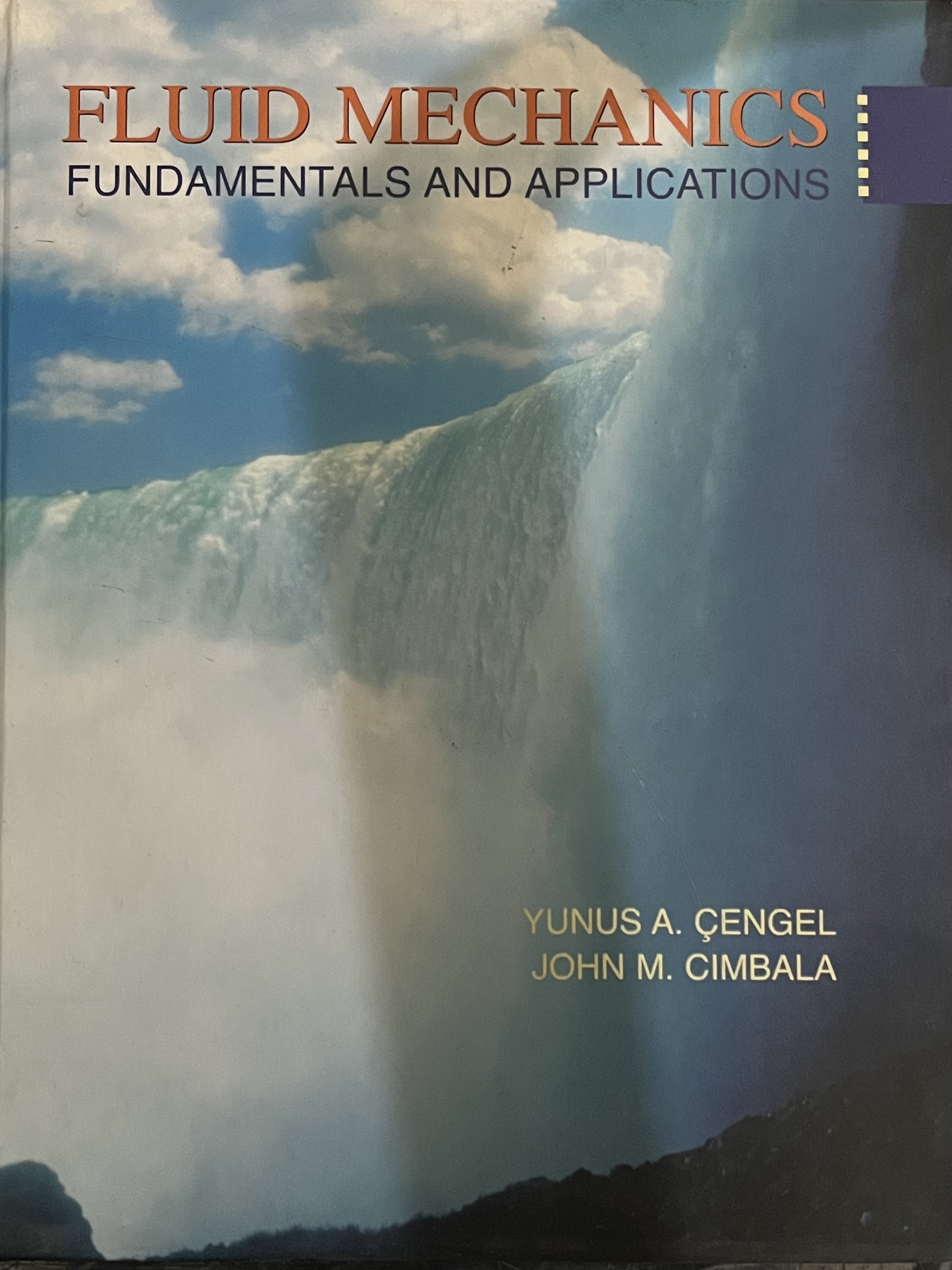 Fluid Mechanics: Fundamentals and Applications