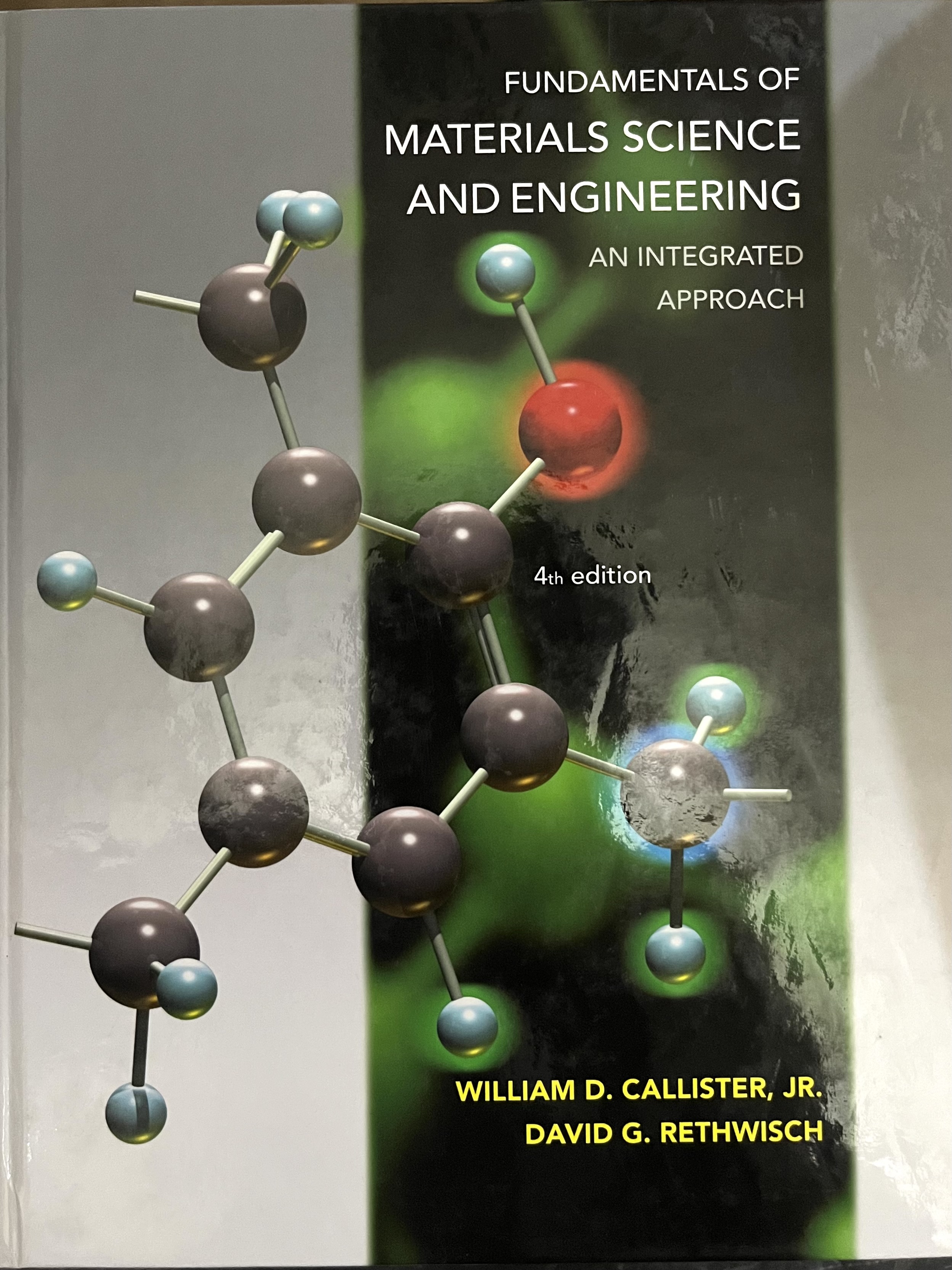 Fundamentals of Materials Science and Engineering: An Integrated Approach (4th Edition)