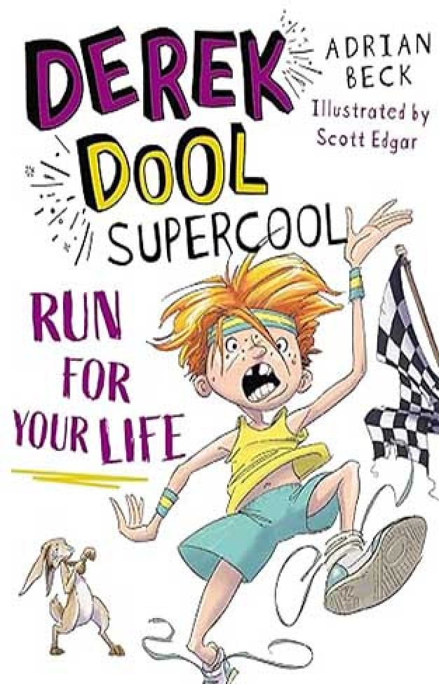 Derek Dool Supercool: Run For Your Life