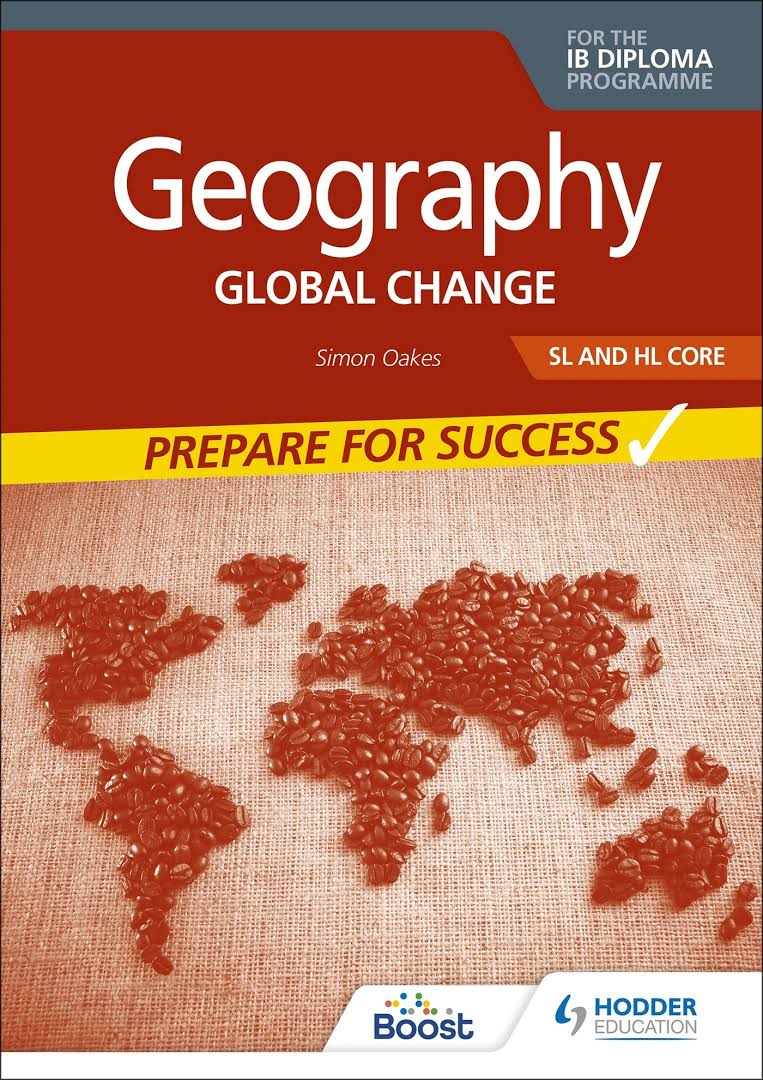 Geography: Global Change (IB Diploma Programme Edition)