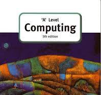 'A' Level Computing 5th Edition