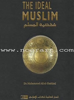 The Ideal Muslim