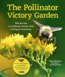 The Pollinator Victory Garden