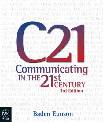 Communicating in the 21st Century (3rd Edition)