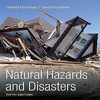 Natural Hazards and Disasters (Fifth Edition)
