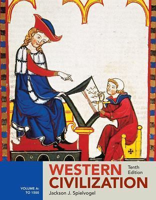 Western Civilization, Volume A: To 1500 (Tenth Edition)