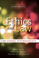 Ethics and Law for School Psychologists (Sixth Edition)