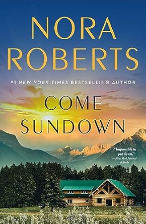 Come Sundown by Nora Roberts