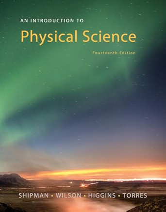 An Introduction to Physical Science (Fourteenth Edition)