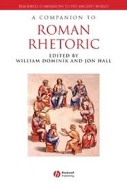 A Companion to Roman Rhetoric
