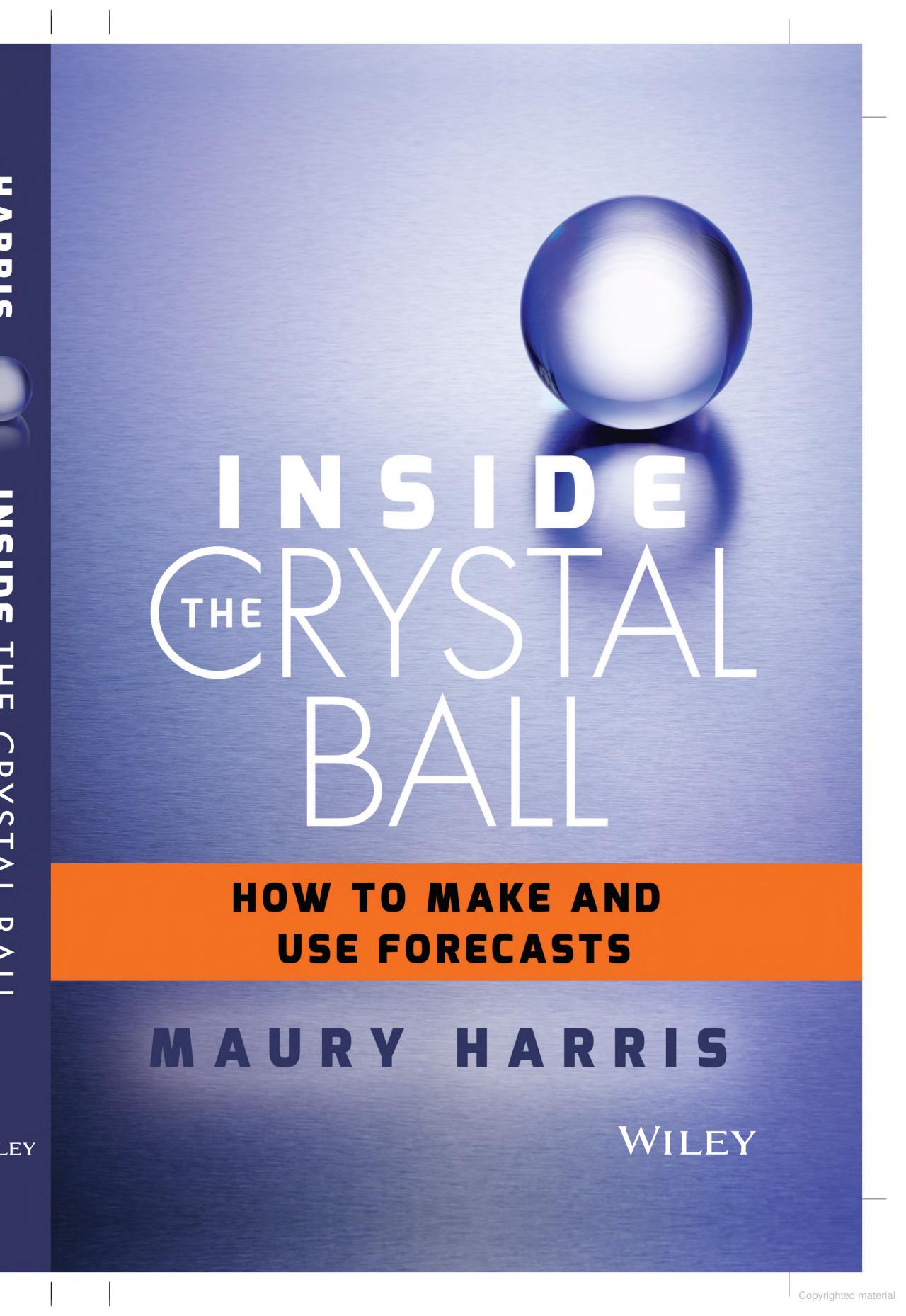 Inside the Crystal Ball