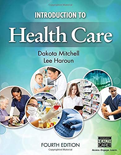 Introduction to Health Care - Fourth Edition