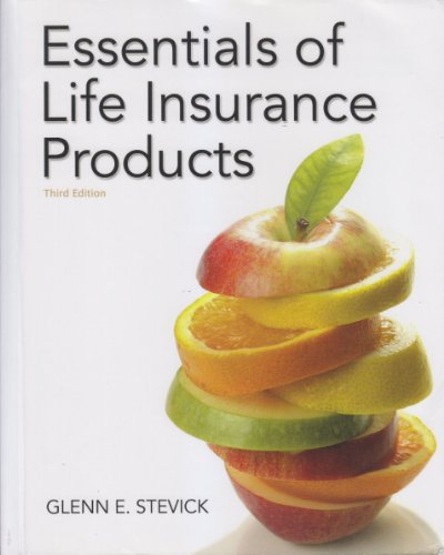 Essentials of Life Insurance Products