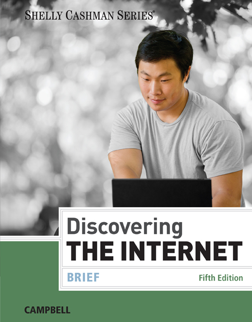 Discovering the Internet: Brief, Fifth Edition