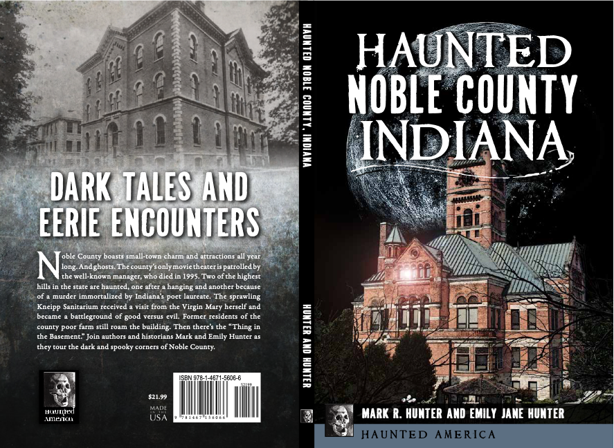 Haunted Noble County Indiana