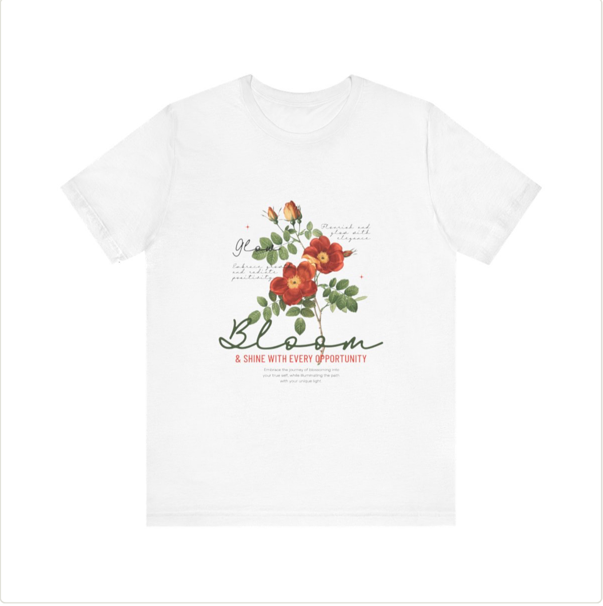 Floral Bloom Tee - Embrace New Opportunities, Comfortable Unisex Cotton Shirt, Spring Fashion, Gift for Nature Lovers, Inspirational [