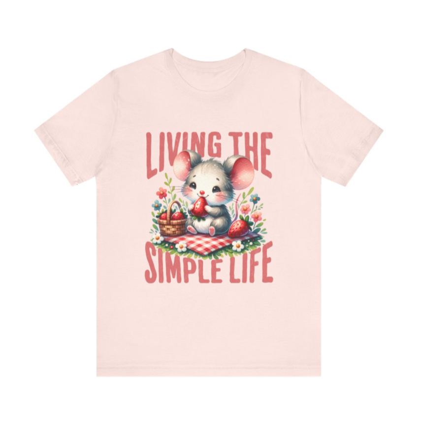 Living the Simple Life Mouse Tee, Cute Animal T-Shirt, Cozy Casual Wear, Garden Party Outfit, Gift for Nature Lovers, Spring Apparel