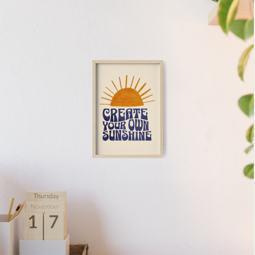 Create Your Own Sunshine Poster, Wall Art Printable