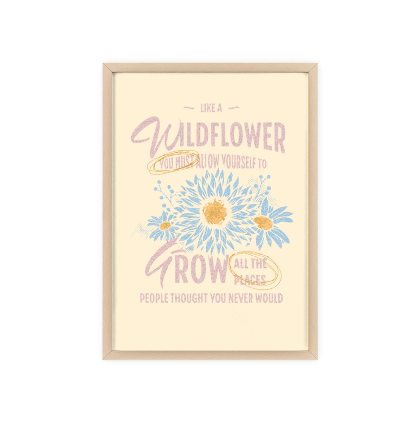 Wildflower Inspirational Wall Art, Digital download 
