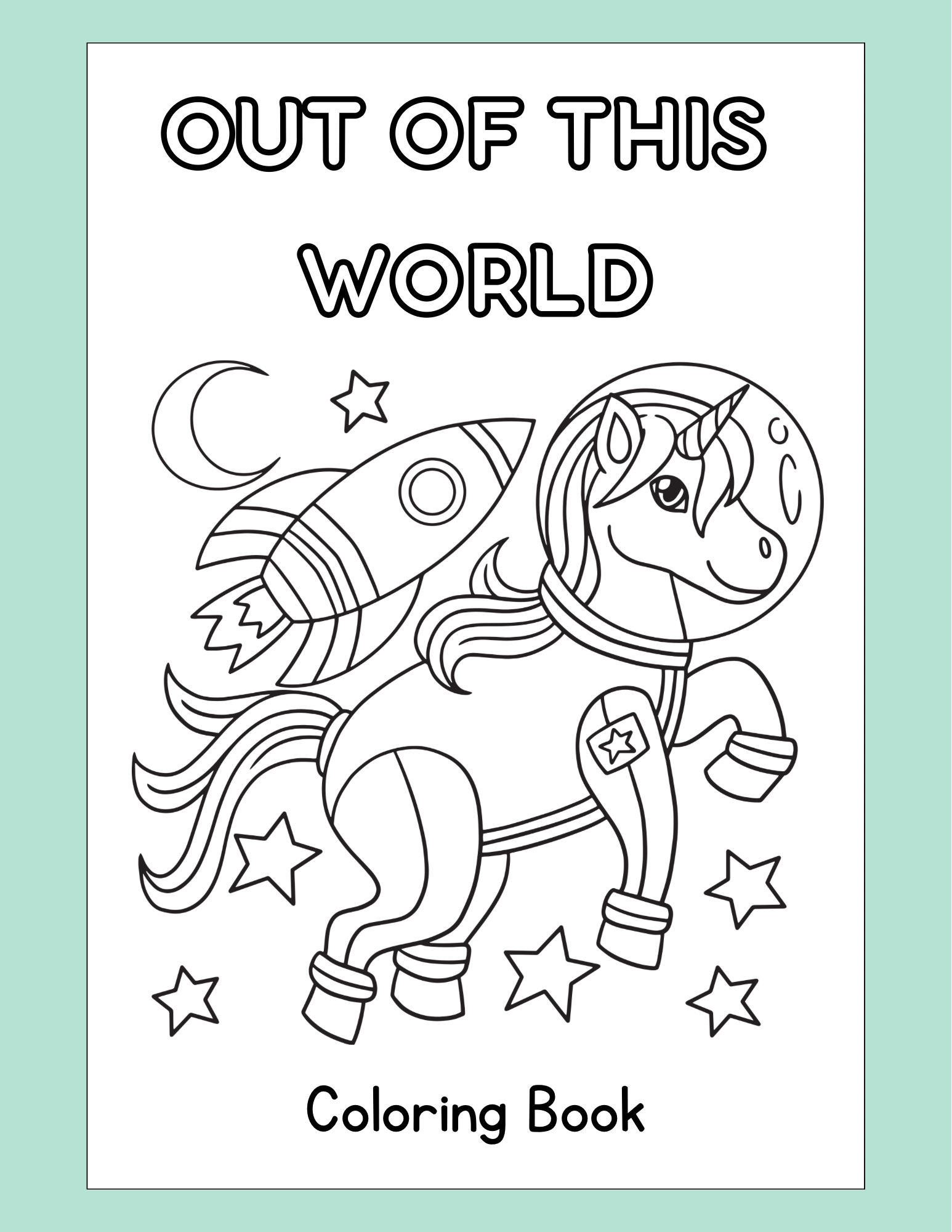 Out of This World Coloring Book