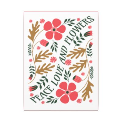 Peace Love and Flowers Art Print