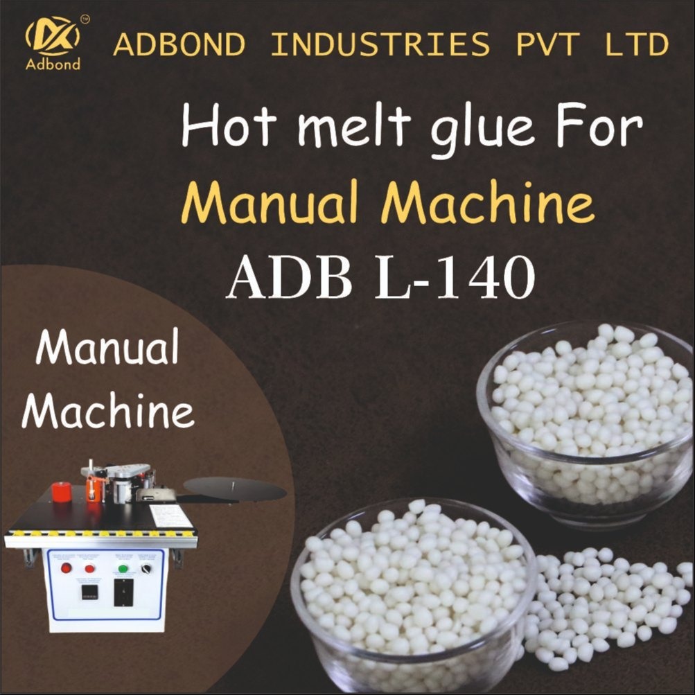 Hot Melt Glue For Manual Machine (ADB L-140)