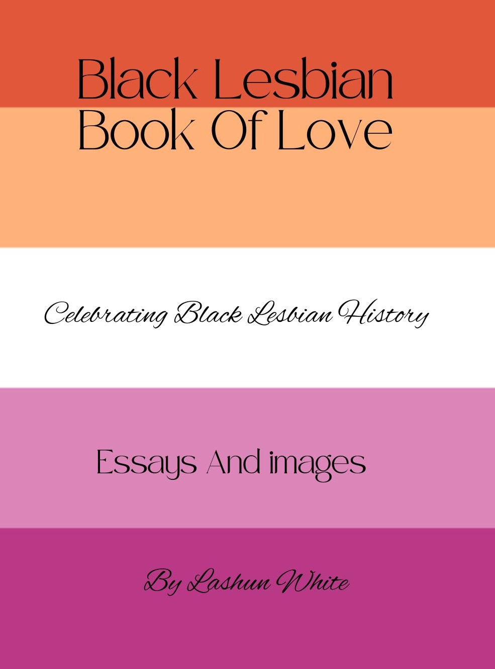 Black Lesbian Book Of Love