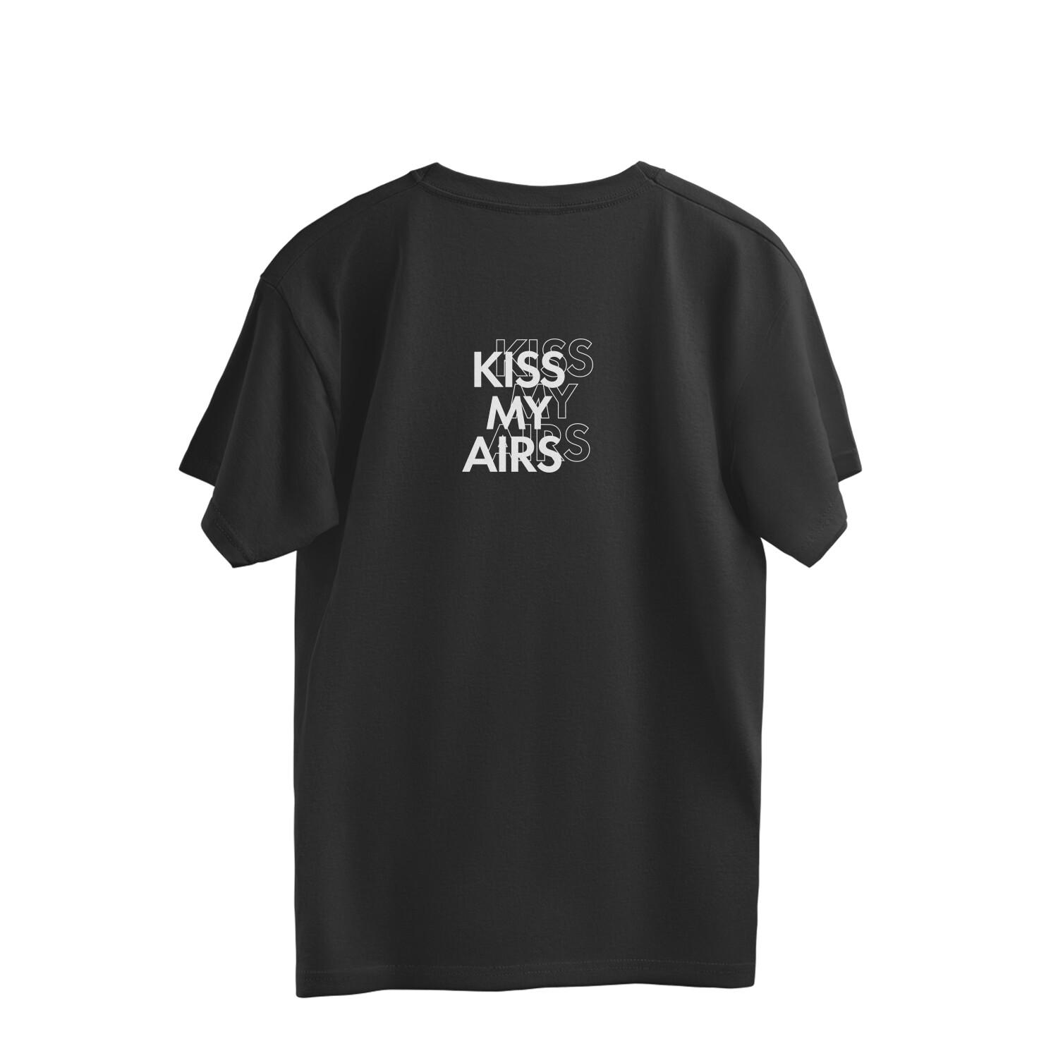 "Kiss My Airs" Minimal Oversized T-Shirt