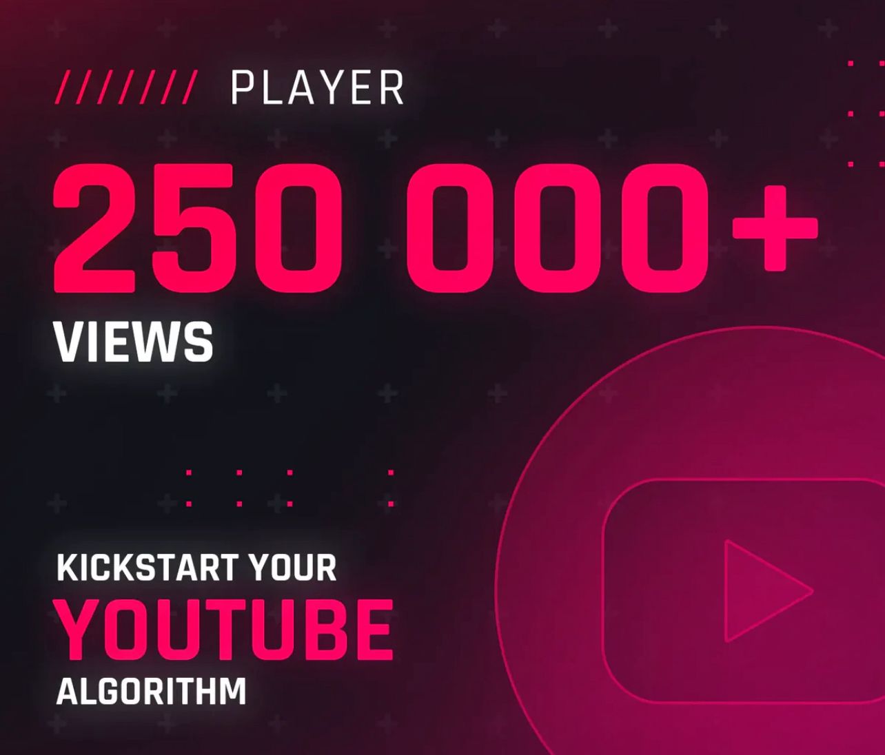 YouTube Marketing - Player (250,000 + Ad Views)