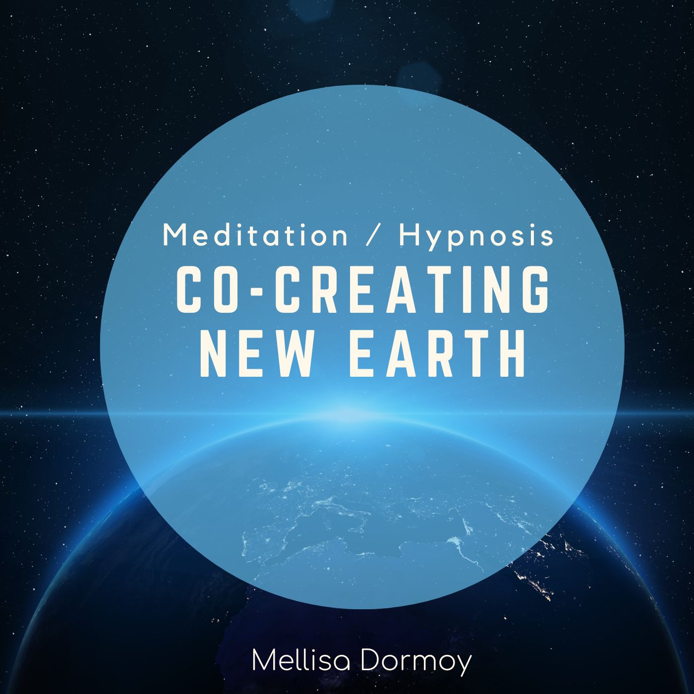 Co-Creating New Earth