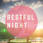 Restful Night Wellness Meditations